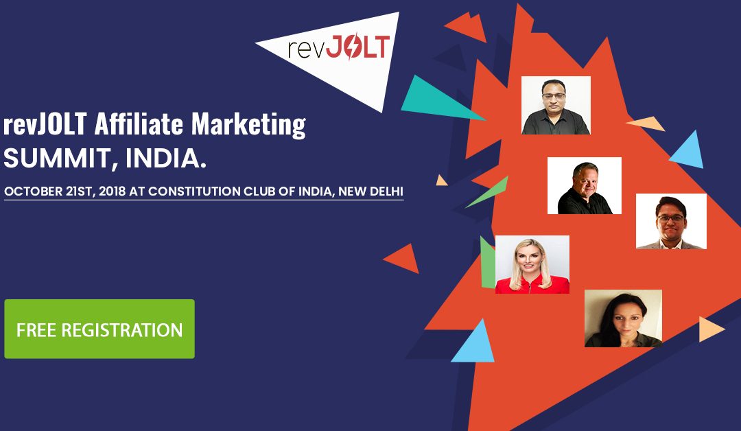 New Affiliate Offers Launched For the revJOLT Affiliate Summit India, 2018