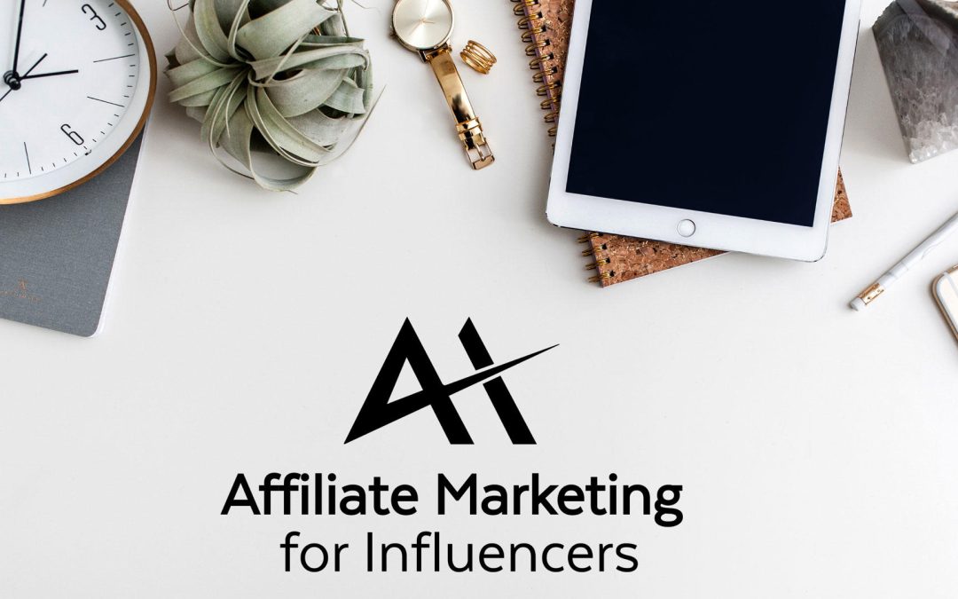 Amplify Your Earnings: Mastering Influencer Marketing for Affiliate Success