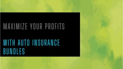 The Power of Auto Insurance Bundles: How Affiliates Can Profit